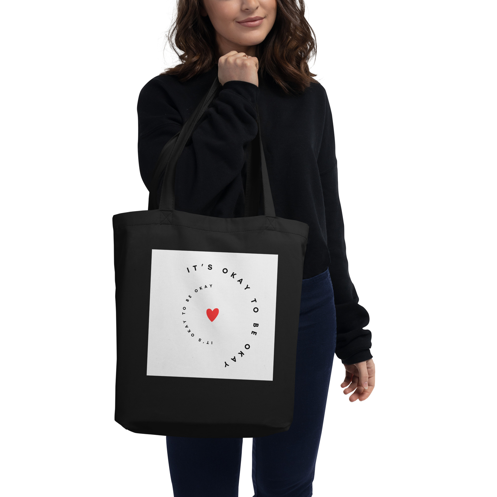 Eco Tote Bag – It’s Okay to be Okay – Mental Health Awareness