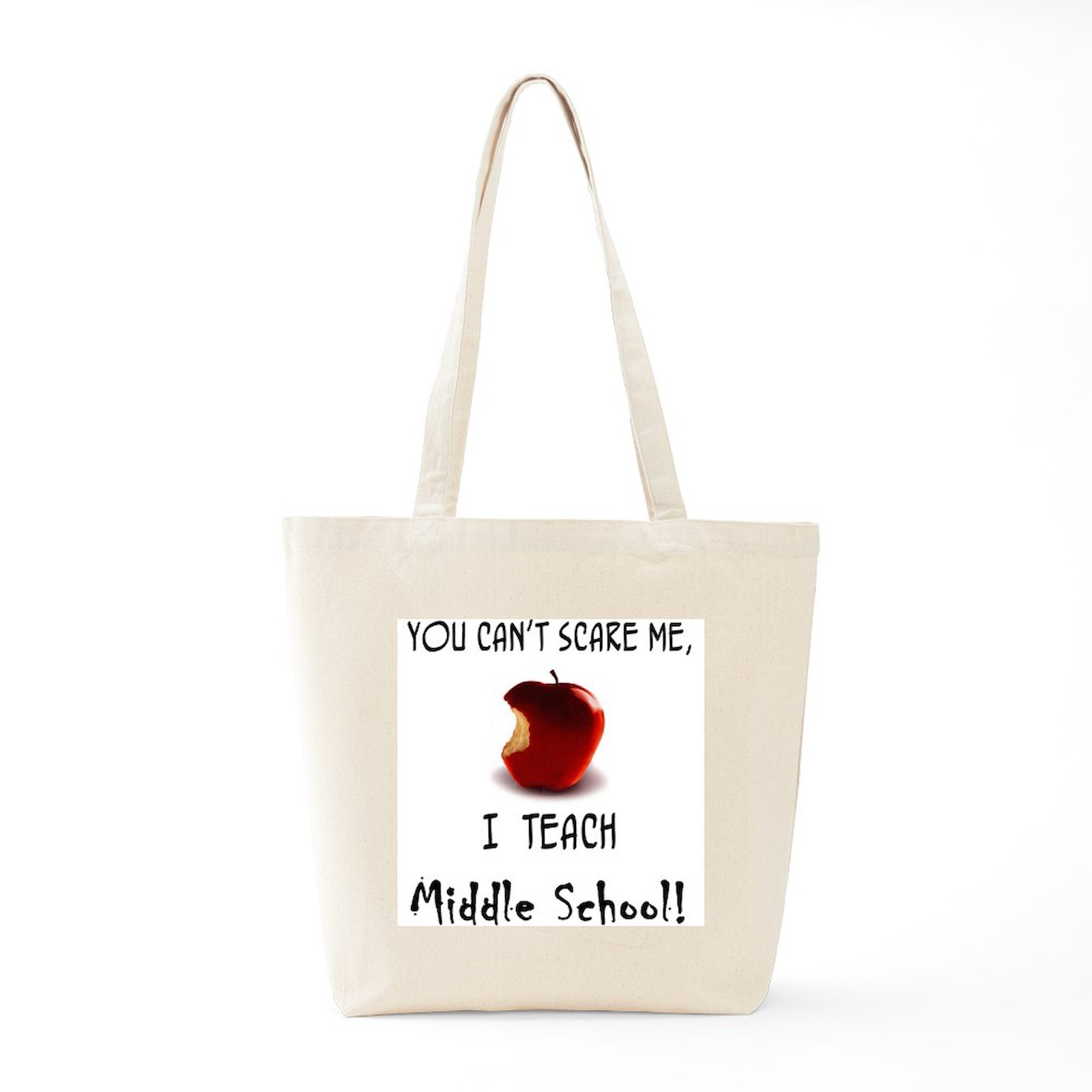 CafePress No Scare Middle School Teacher Tote Bag (123617769)
