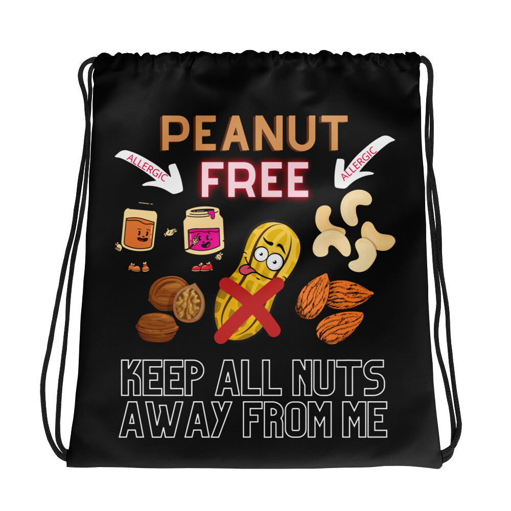 Peanut Free, Keep All Nuts Away From Me, Peanut / Tree Nut Allergy Awareness