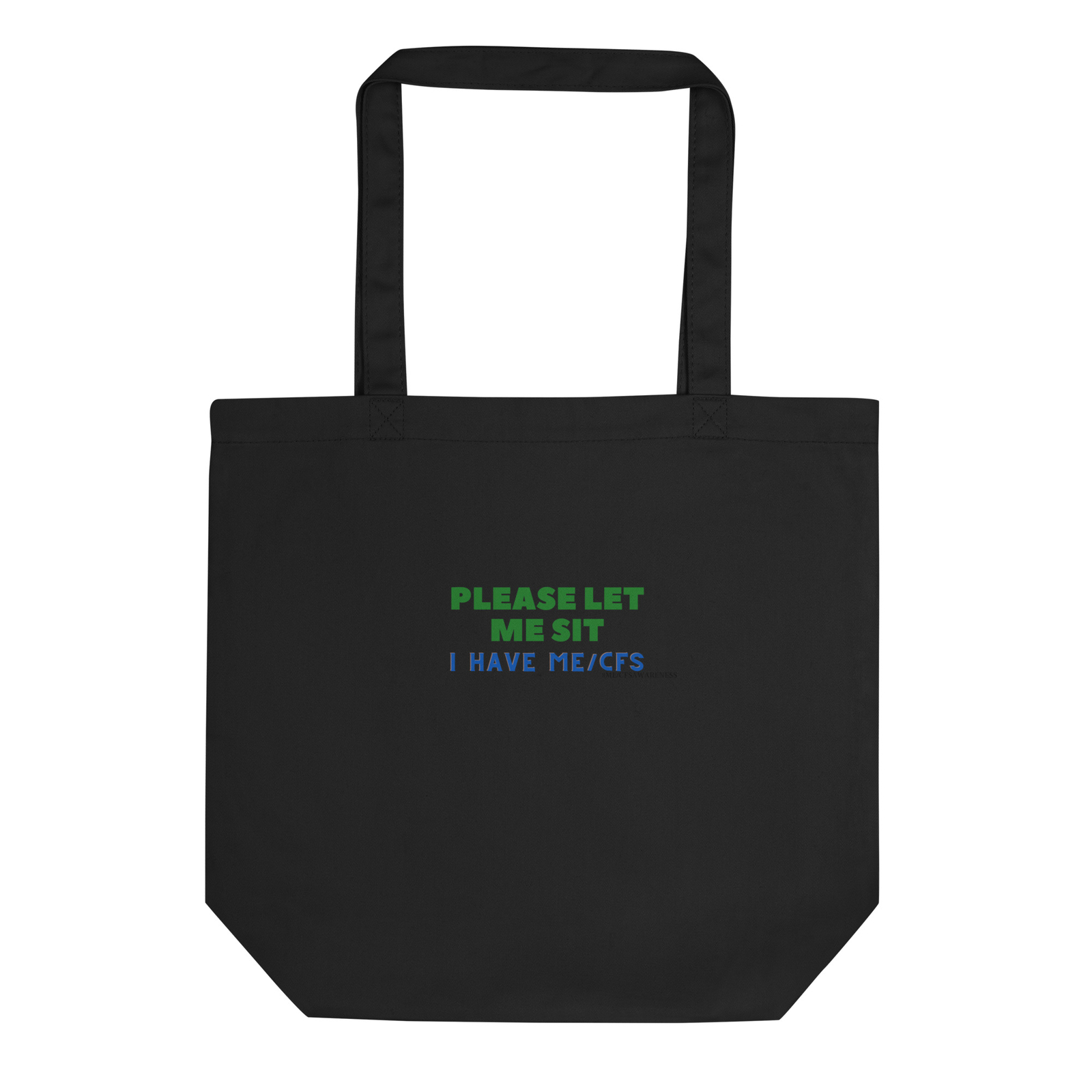 ME CFS awareness,Myalgic encephalomyelitis, Eco Tote Bag,